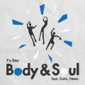 Body & Soul (feat. Gottz & Neetz)