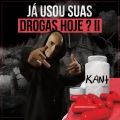 Já Usou Suas Drogas Hoje? II (Explicit)