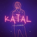 Kabir - Katal