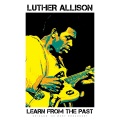Luther Allison - Life Is A *****