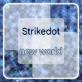 Strikedot - New World