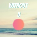 Without U
