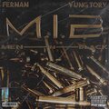 Fernan、Yung Tory - M.I.B (feat. Yung Tory)(Explicit)
