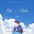 Tes、NRVNA - Fazl-e-khuda (Explicit)