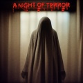 A Night of Terror