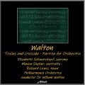Walton: Troilus and Cressida - Partita for Orchestra