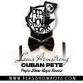 Pep’s Show Boys、Louis Armstrong - Cuban Pete