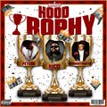 Hood Trophy (Explicit)
