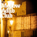 Mellow Adlib Club - Distant Memories