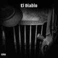 El Diablo (Explicit)