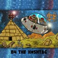 B4 THE H#SHTAG (Explicit)