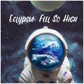 Eclypsia - Feel So High