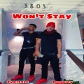 Won't Stay (feat. Prodigy)(Explicit)