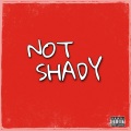 not shady (Explicit)