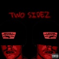 TWO SIDEZ (Explicit)