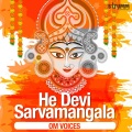 He Devi Sarvamangala
