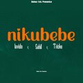 Nikubebe (feat. Lavido Music,Sahil & Tricks)
