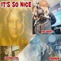 Kavana Yen、The Gadfly、Embada、Lamin Fofana - It's so nice