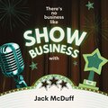 There's No Business Like Show Business with Jack McDuff (Explicit)