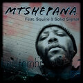 Mtshepana、Solid Signal、squire - Lentombi