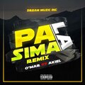 O'Mar、Akiel - Pa La Sima (feat. Akiel)(Remix|Explicit)