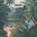 SWANKY
