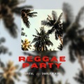 Reggae Party (feat. Charly Black)(Explicit)