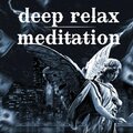Cosmos relajacion - deep meditation