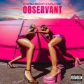 Observant (feat. Kayla Rae)