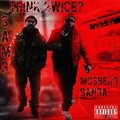 MOSBERG BANGA、AnnoDomini Beats - THINK 2WICE (feat. ANNODOMINI BEATS)(Explicit)