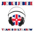 JMC、DJ MX、JYNX J、DJ MARXY、DJ PLATTNUM、DJ DYNASTEE、Mr Quest、DJ Night、Jayline、DJ Que、Ray Keith、DJ Bone - Junglee Jubilee Thames Delta Krew