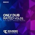 Only Dub Rated, Vol. 01