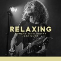 Jazz Guitar Music Zone - Background for Brunch Time