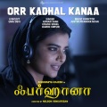 Orr Kadhal Kanaa (From 