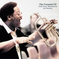 The Greatest Of Clark Terry, Thad Jones & Joe Newman (Remastered 2022)
