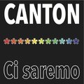 Canton - Se ci sarai