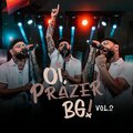 Oi, Prazer BG! Vol. 2 (Ao Vivo)