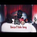 TMF - Doesn't take long (Explicit)