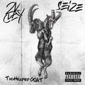 2KCLAY、Seize - Two Headed Goat (Explicit)