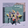 The Happiest Girl (Originally Performed by BLACKPINK)