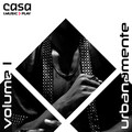 Casa UMusicPlay Urbanamente (Vol. 1)