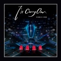希林娜依高、黄霄雲 - I'll Carry On
