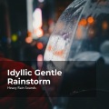 Idyllic Gentle Rainstorm