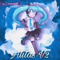 Un Compositor X、Miku Hatsune - Alitas V2