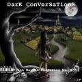 Dark Conversations (Explicit)