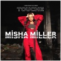 Touche (feat. Misha Miller)(Remix)