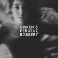 Bisken、Perxeuz. - Robbery