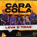 Leva E Traz