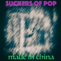 Suckers Of Pop - Hong