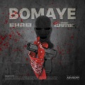 Bomaye (feat. The Game)(Explicit)